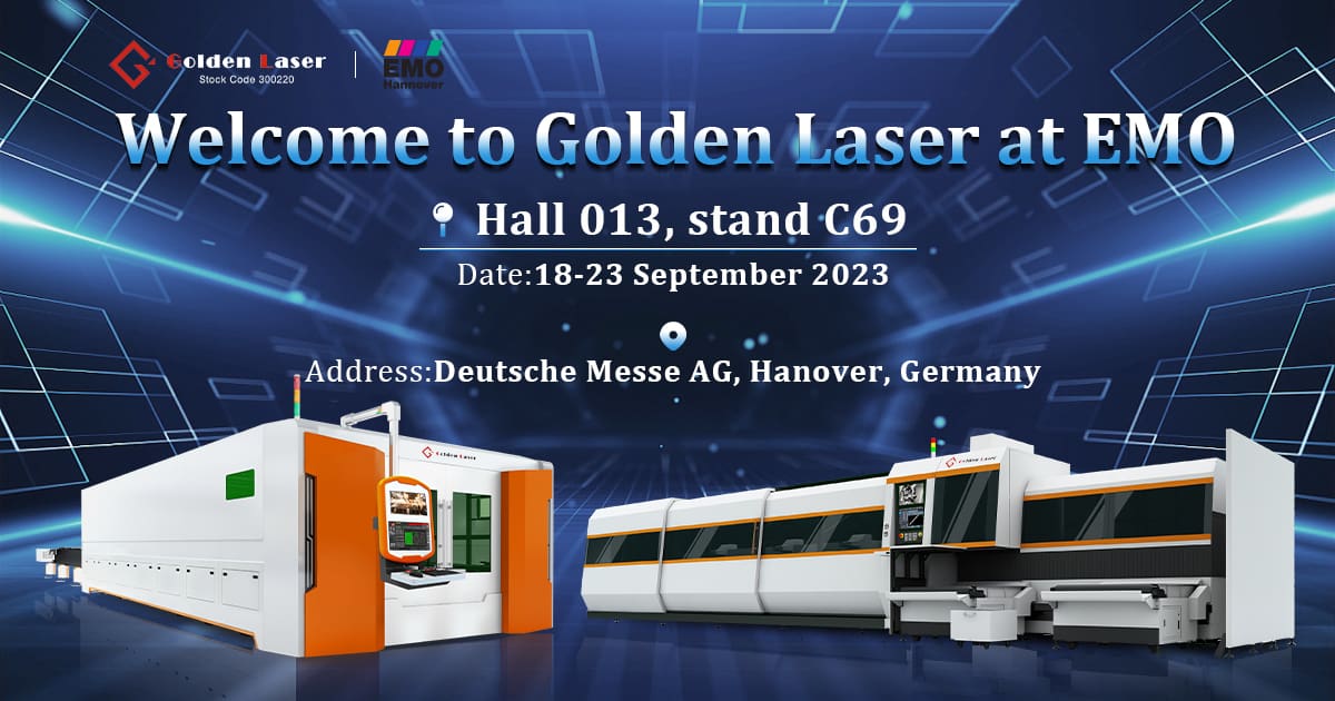 golden laser welcome you at EMO 2023 Laser machine