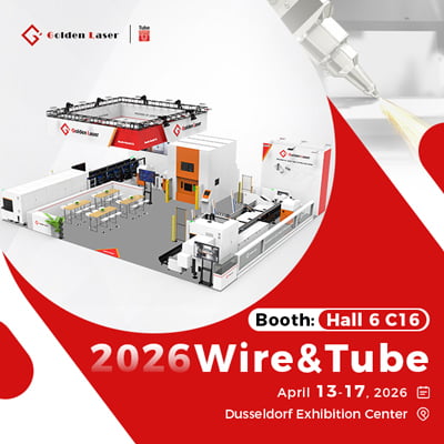 ګولډن لیزر تاسو ته د تار او ټیوب ۲۰۲۶ ته بلنه درکوي | د فایبر لیزر ټیوب پرې کولو حلونه
